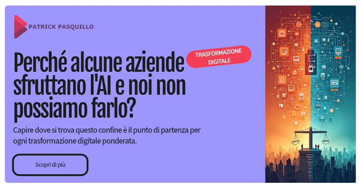 Perché alcune aziende sfruttano l'AI e noi non possiamo farlo? Perché alcune aziende sfruttano l'AI e noi non possiamo farlo?