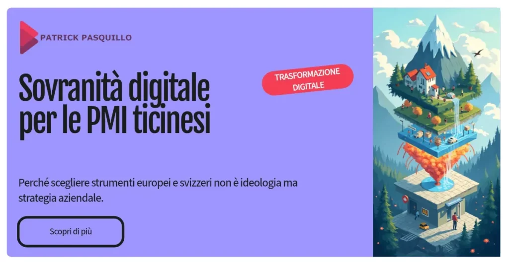 Sovranità Digitale per le PMI ticinesi Sovranità Digitale per le PMI ticinesi